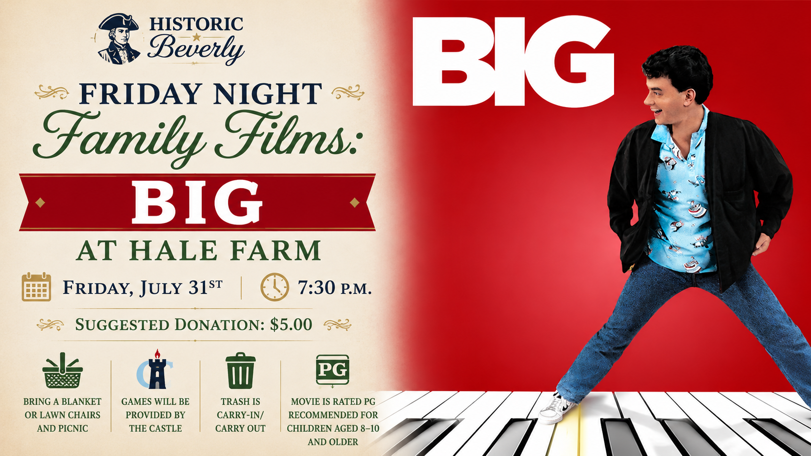Poster for "Friday Night Family Films: BIG" at Hale Farm on July 31st at 7:30 PM. Suggested donation $5.00.