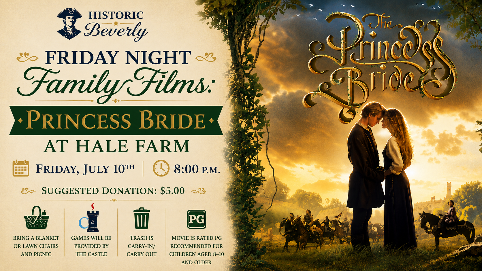 The Princess Bride" movie screening at Hale Farm on Friday, July 10th at 8:00 PM. Suggested donation $5.00.