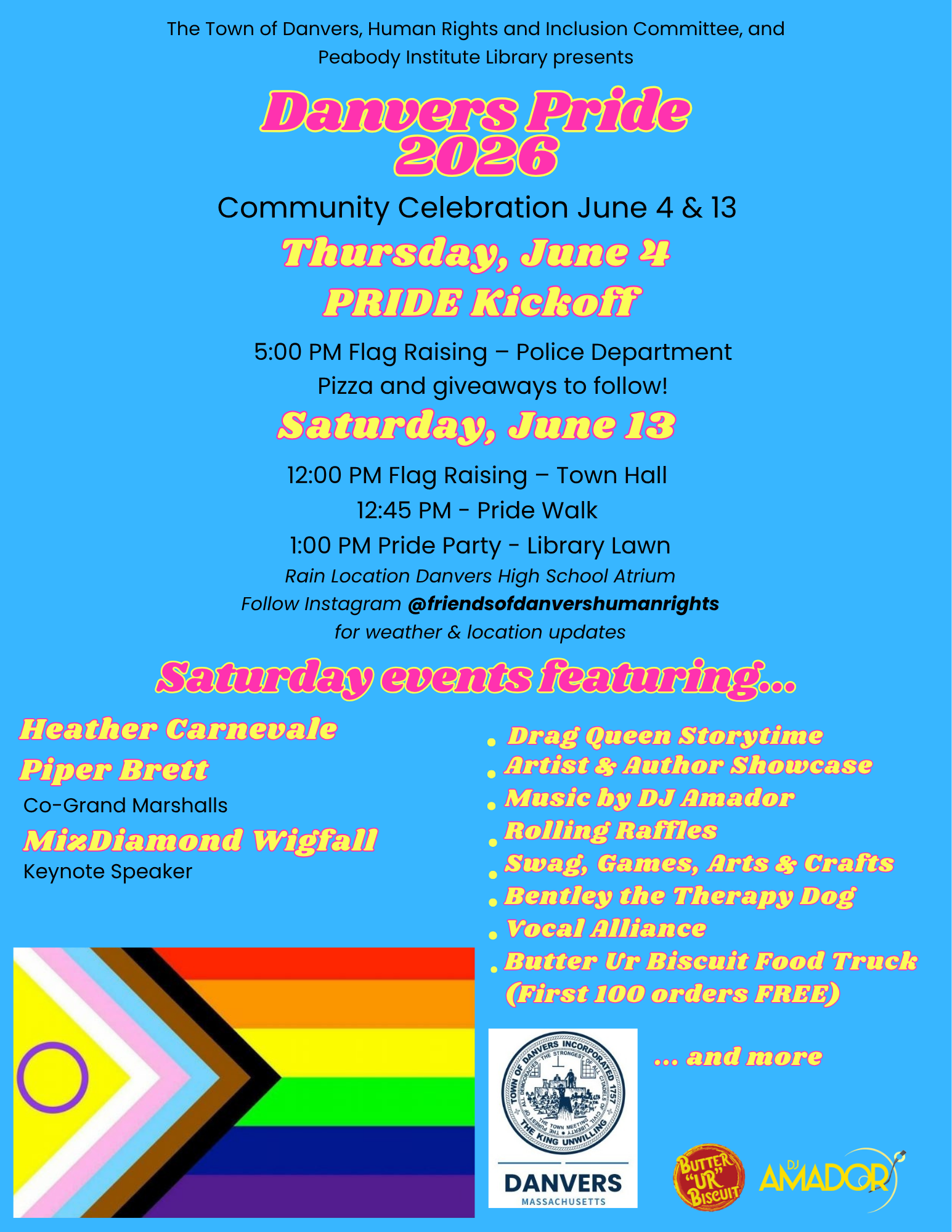 A colorful flyer for Danvers Pride 2024 lists event dates, times, and locations, with details about flag raising with Danvers PD, a pride walk, a party, and Saturday events like drag storytime, art, music, food, and speakers.