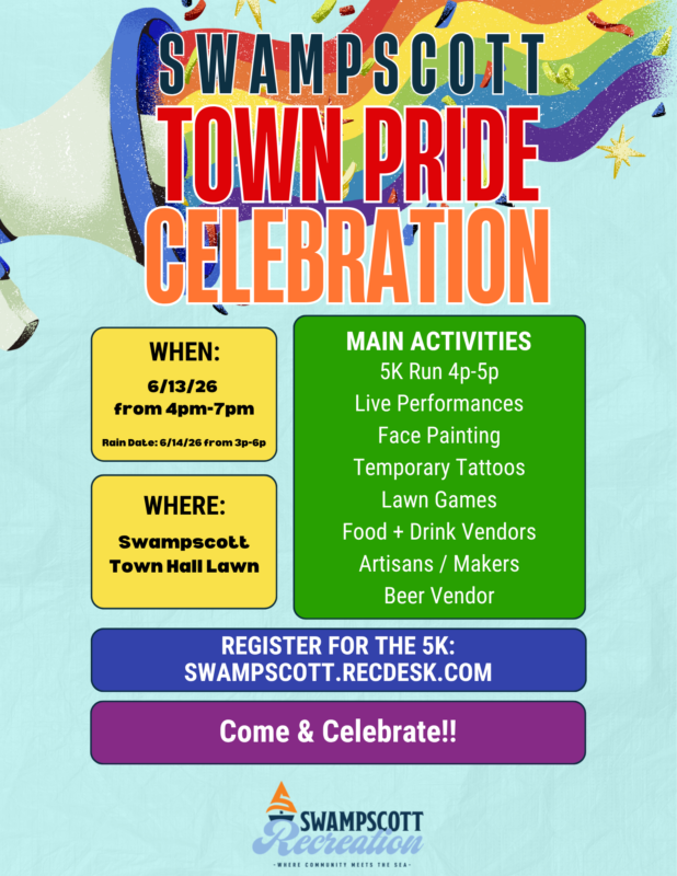 Flyer for Swampscott Pride Festival with a rainbow background, listing event details, date, time, and location at Town Hall Lawn. Includes main activities and 5K run registration info—celebrate Swampscott’s diversity and community spirit!.