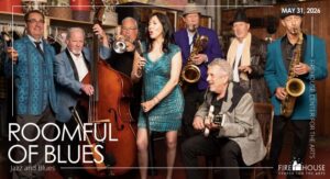 A jazz and blues band with eight musicians pose with their instruments, including saxophones, trumpet, upright bass, guitar, and microphone. Text reads: "Roomful of Blues, Jazz and Blues, May 31, 2026, Firehouse Center for the Arts – part of CCE Nightlife in Essex County.