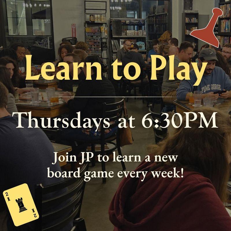 People sit around tables playing board games in a well-lit room with shelves of games in the background. Text on the image advertises a weekly board game learning event on Thursdays at 6:30 PM.