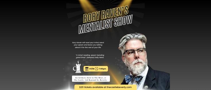 Promotional image for Rory Raven’s Mentalist Show, featuring Rory Raven in a suit and bow tie with text about the event details, including time, date, location, and ticket price.