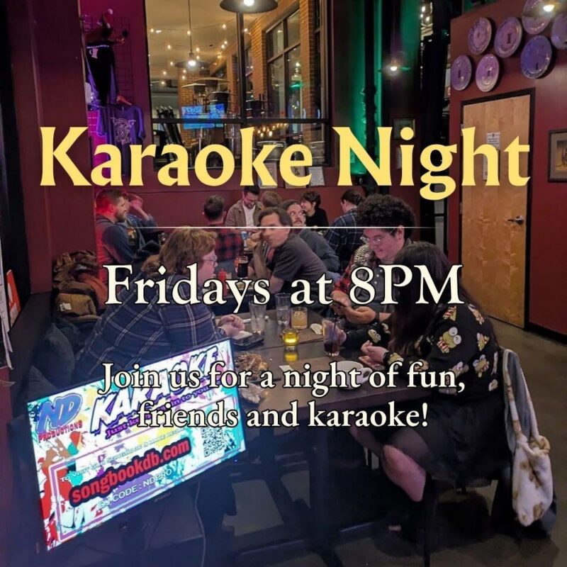 A group of people sit at tables in a bar or restaurant setting. Large text on the image says, "Karaoke Night. Fridays at 8PM. Join us for a night of fun, friends and karaoke!" A karaoke screen is visible in the foreground.