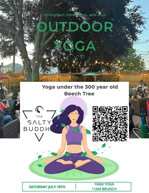 Outdoor yoga event poster featuring a woman meditating, details about yoga under a 300-year-old beech tree, QR code, The Salty Buddha logo, and a background photo of people seated in a courtyard with string lights.