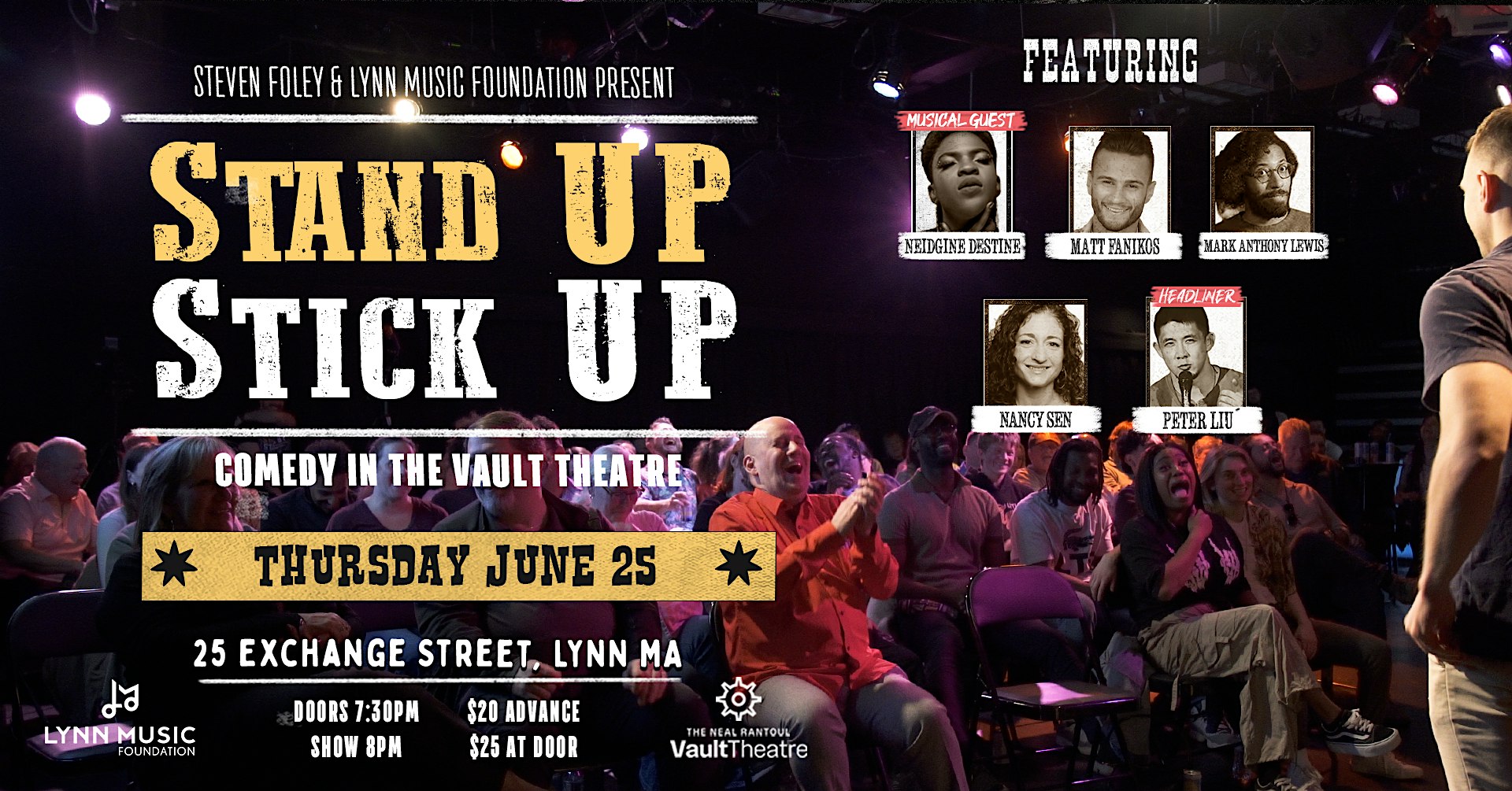A promotional poster for a stand-up comedy event shows an audience seated in a theater. Text lists performers, date, location, ticket prices, and show time details for “Stand Up Stick Up” at The Vault Theatre, Lynn, MA, on June 25.