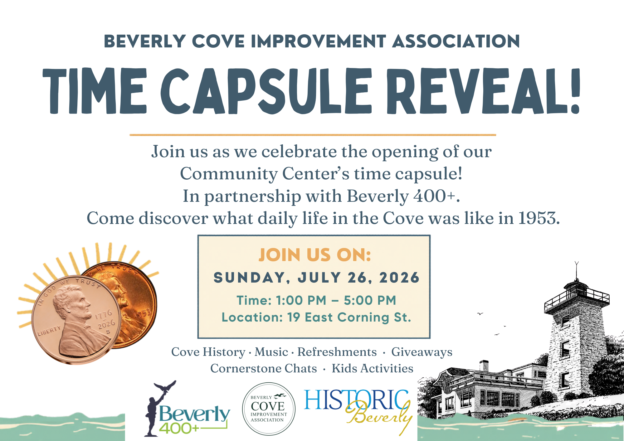 Event flyer for the Beverly Cove Improvement Association's Time Capsule Reveal on Sunday, July 26, 2026, from 1–5 PM at 19 East Corning St., with images of coins, a lighthouse, and partner logos.