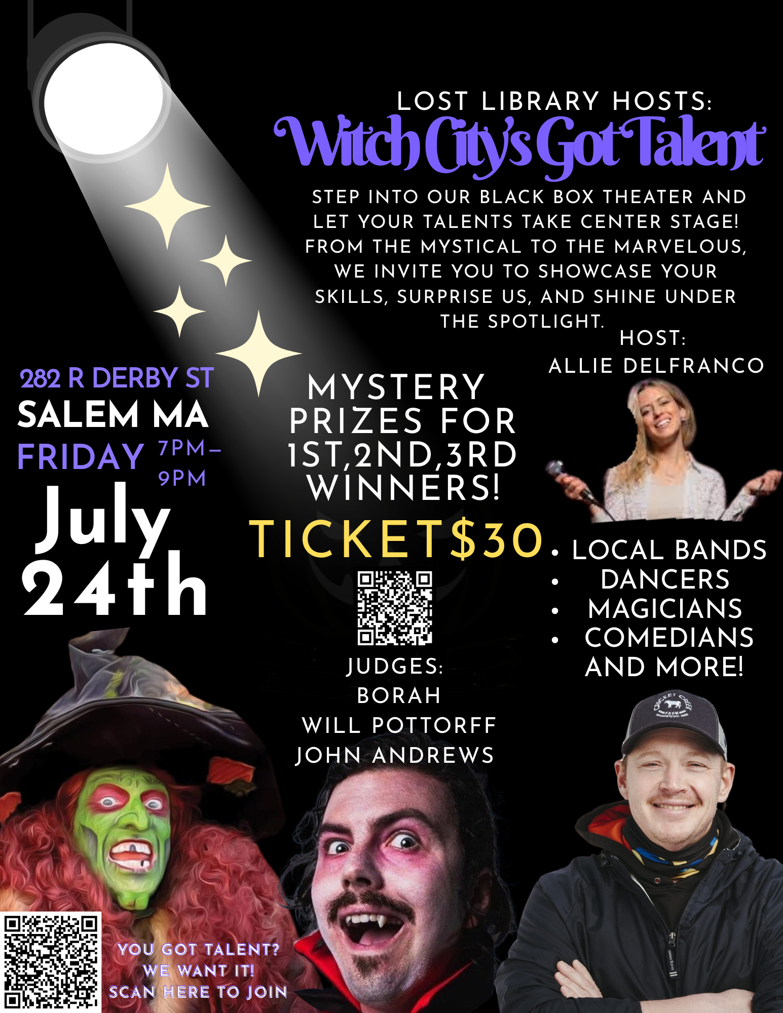 Event flyer for “Witch City’s Got Talent” in Salem, MA, on July 24th, 7-9 PM. Includes event details, judges’ photos, ticket price, mention of local performers, and a QR code to sign up. Bright, bold fonts and a starry background.