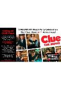 A movie poster for "Clue: The Movie" featuring the main cast in character, each in separate squares. Text on the left describes a "Clue" game event, and the film title appears in large red letters on the right.