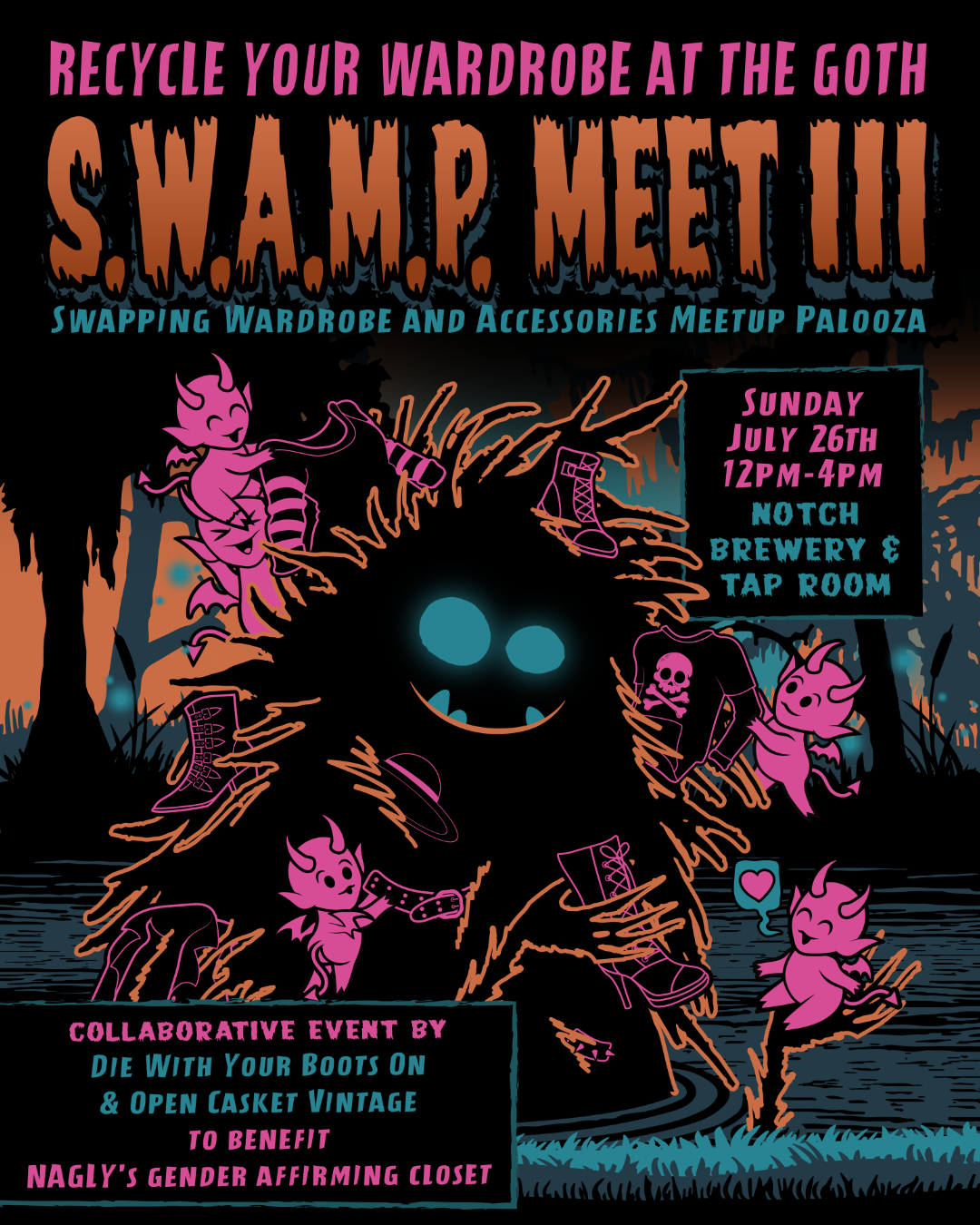Event poster for SWAMP Meet III featuring a large glowing-eyed creature surrounded by swirling clothing and accessories, with event details for this SWAMP event and wardrobe swap fundraiser benefiting Nagly’s Gender Affirming Closet.