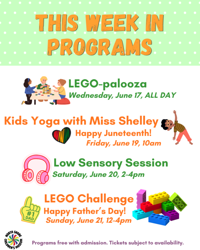 Check out our colorful flyer of Upcoming Programs in June 2026: LEGO-palooza on June 17 (all day), Kids Yoga on June 19 (10am), Low Sensory Session on June 20 (2-4pm), and LEGO Challenge on June 21 (12-4pm).