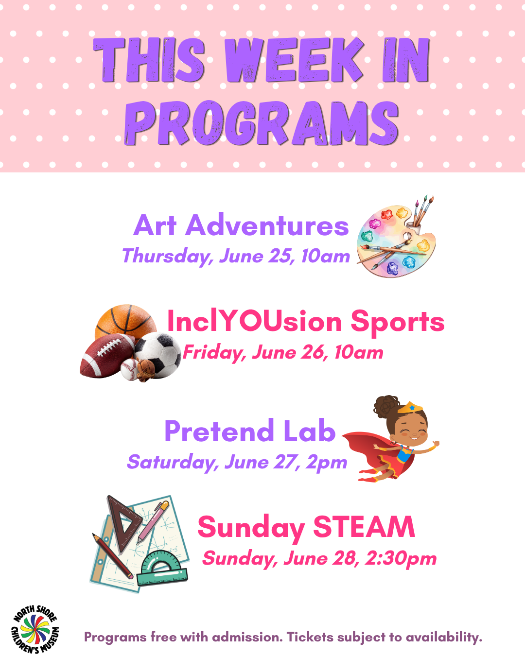A flyer with a pink polka dot background lists Upcoming Programs for June 2026: Art Adventures, InclYOUsion Sports, Pretend Lab, and Sunday STEAM, with dates, times, and related icons for each event.