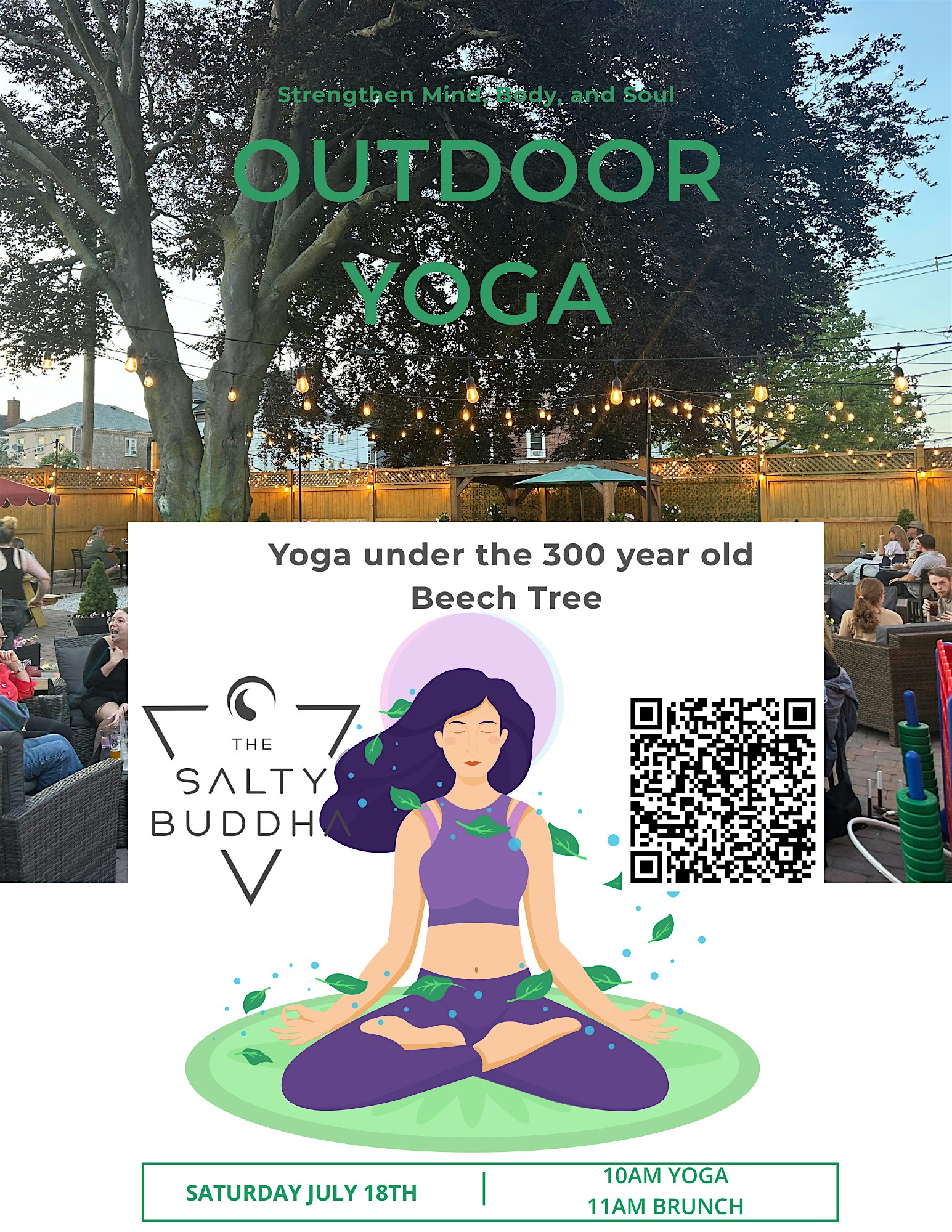 A flyer for “Outdoor Yoga” shows people seated outdoors under string lights and a large tree. The lower part features an illustrated woman meditating, event details, a QR code, and The Salty Buddha logo.