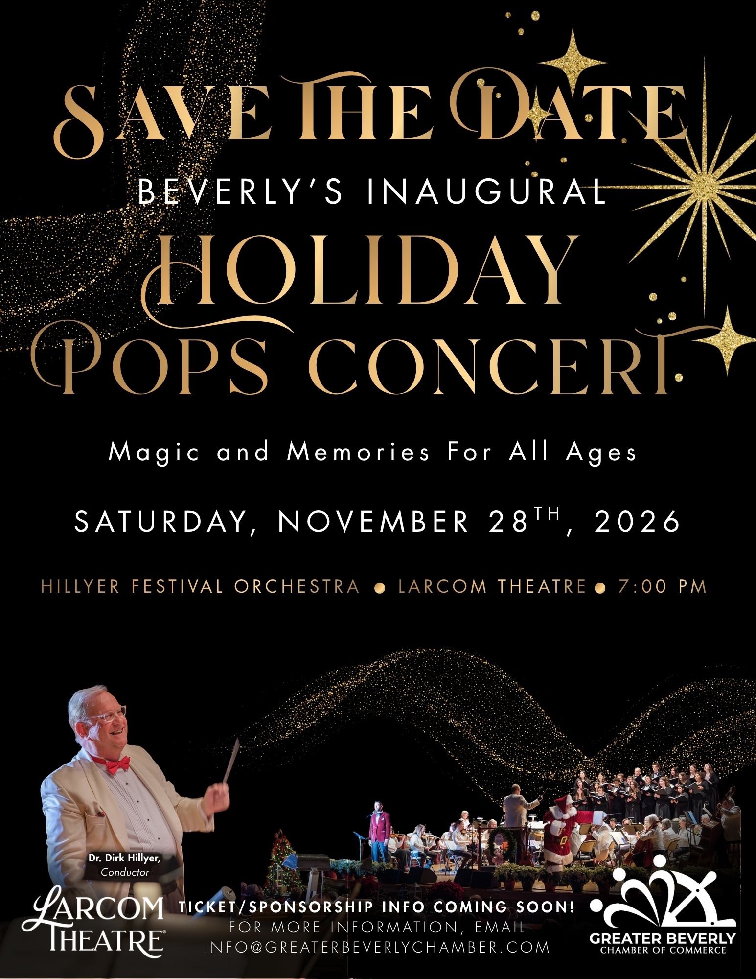 A holiday concert poster with gold text, festive sparkles, orchestra photo, conductor in a white jacket, and event details for the Beverly Holiday Pops Concert on November 28, 2026 at Larcom Theatre. Logos of Larcom Theatre and Greater Beverly Chamber included.