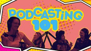 Comic-style graphic for CCE Nightlife: "Podcasting 101" features four silhouetted hosts with mics and headphones against a pink background, dotted in yellow and orange. Bold black border pops—perfect for aspiring Essex County podcasters!.