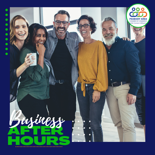 A group of five adults stand closely together, smiling and laughing in a casual office setting. The image features the text "Business After Hours" and the Peabody Area Chamber of Commerce logo in the top right corner.