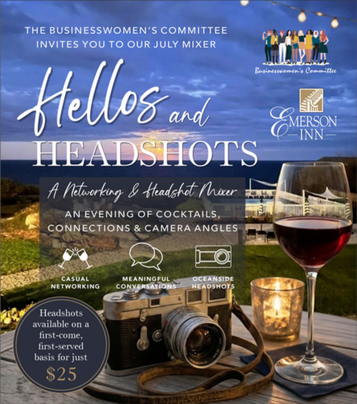 Flyer for a July networking and headshot mixer by the Businesswomen’s Committee at Emerson Inn, showing a camera, a glass of red wine, a notebook, and a seaside patio. Headshots available first-come, first-served for $25.