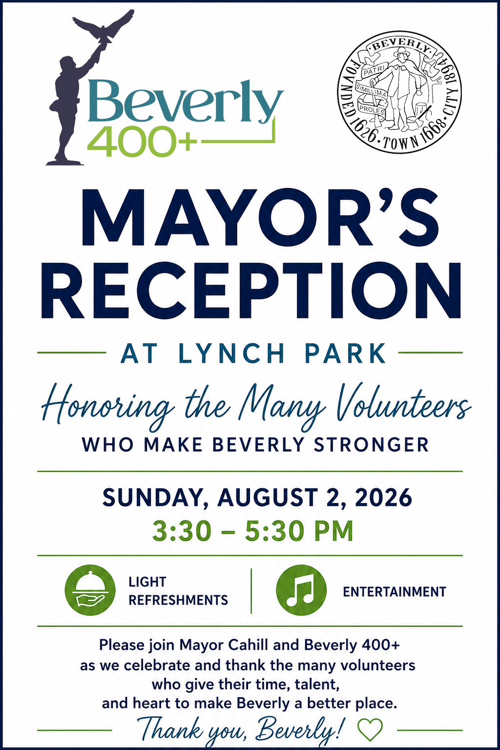 Flyer for the Beverly 400+ Mayor’s Reception at Lynch Park on August 2, 2026, 3:30–5:30 PM, honoring volunteers. Includes icons for refreshments and entertainment. Hosted by Mayor Cahill and Beverly 400+.