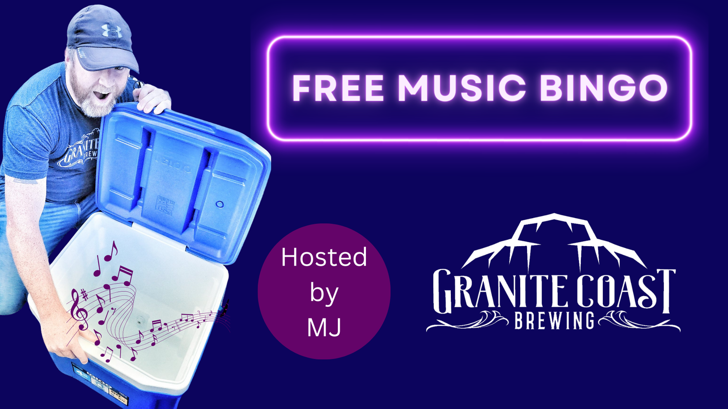 A person in a blue shirt and cap opens an empty blue cooler with music notes inside. Text reads "FREE MUSIC BINGO," "Hosted by MJ," and "Granite Coast Brewing" with a stylized mountain logo on a blue background.