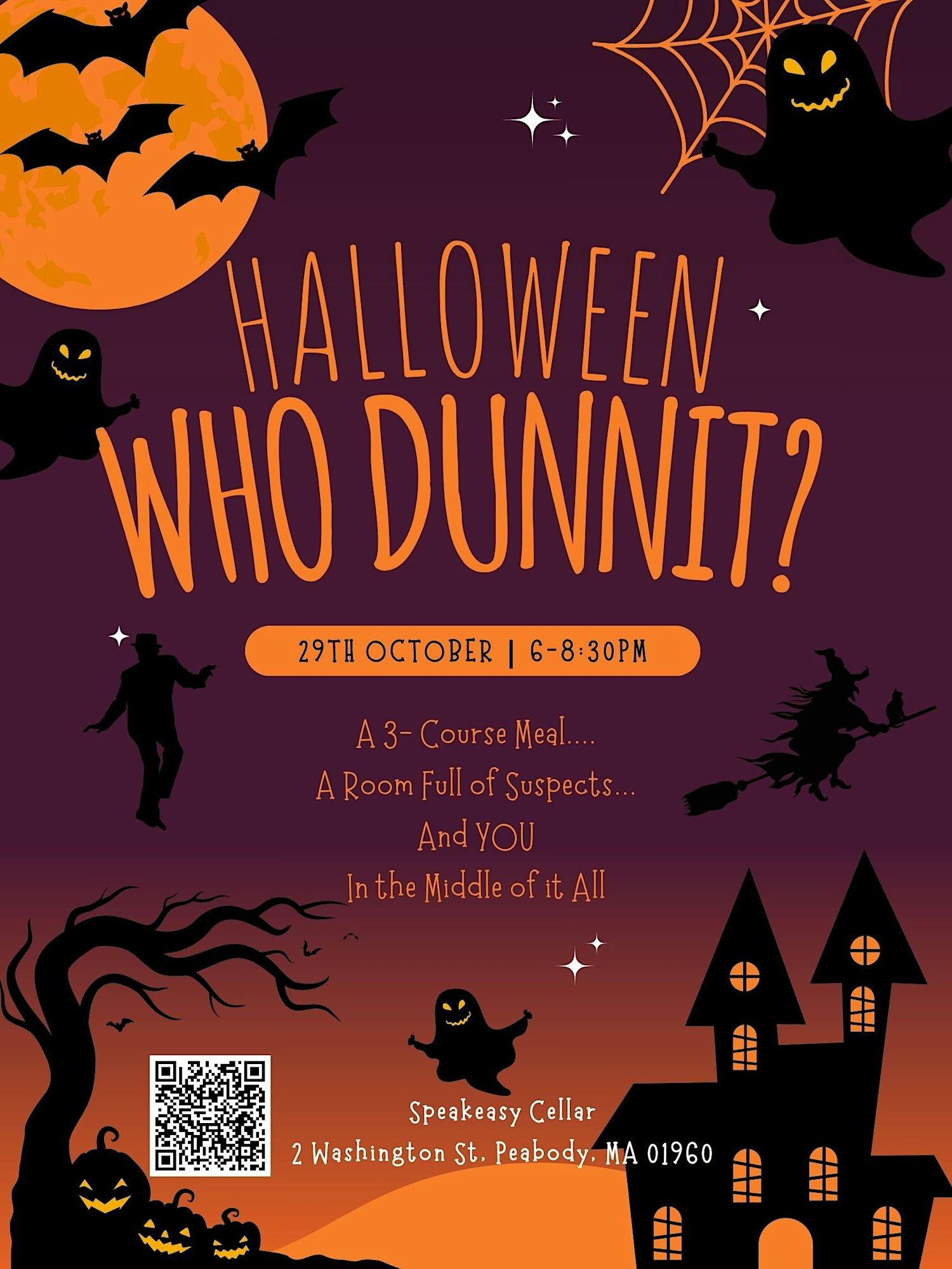 Halloween event poster with the text "Halloween Who Dunnit?" and details for a murder mystery dinner on October 29th from 6-8:30 PM at Speakeasy Cellar. The design features bats, ghosts, pumpkins, and a haunted house.