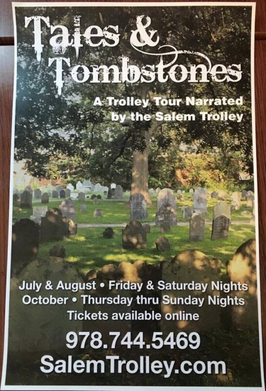 Poster for “Tales & Tombstones,” a narrated trolley tour by Salem Trolley. Cemetery scene features tombstones and trees. Discover Salem’s spooky tales! Ticket info, schedule, phone number, and SalemTrolley.com appear in white text.