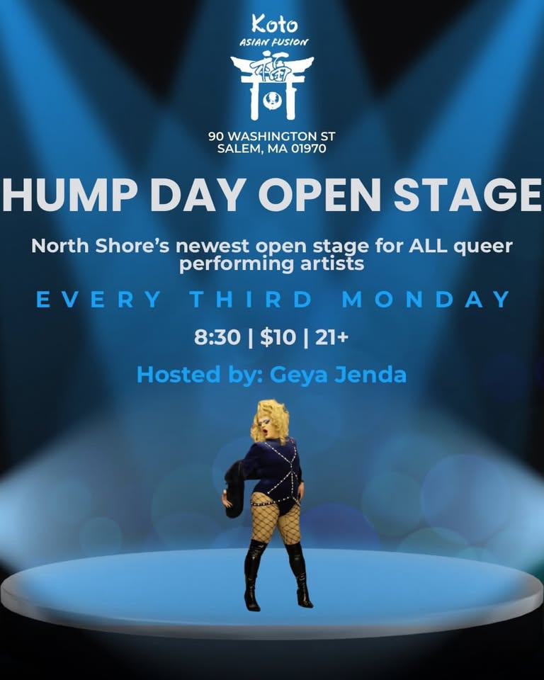 A promotional poster for “Hump Day Open Stage” at Koto in Salem, MA, featuring event details and a person in drag on a spotlight-lit stage, designed during a Framing Workshop to highlight visibility and artistry.
