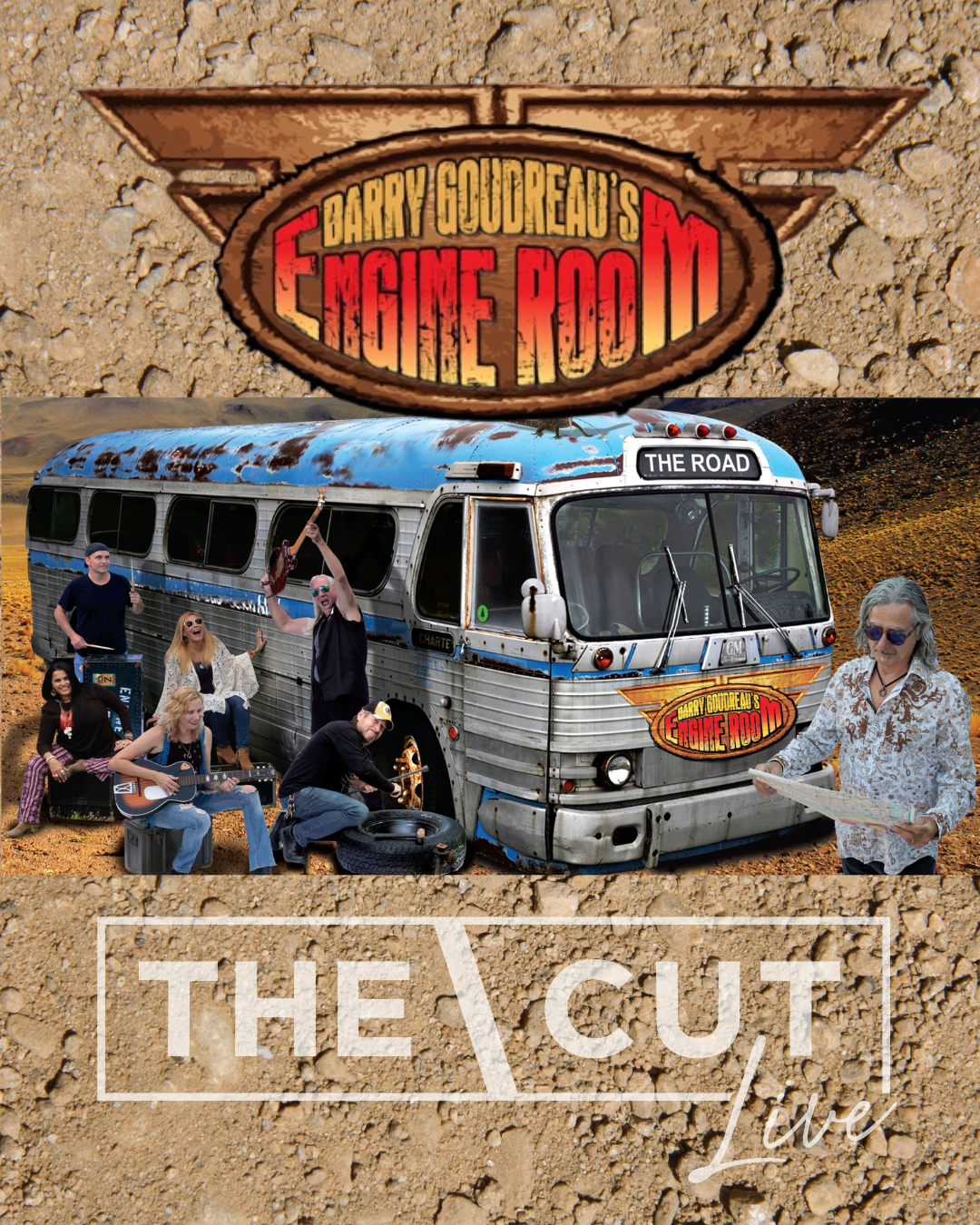 A group of people with musical instruments stand by a blue bus labeled “Barry Goudreau’s Engine Room.” The background is textured brown dirt. On the bottom, there is a white logo reading “THE CUT Live.”.