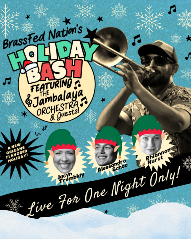 Promotional poster for BrassFed Nation’s Holiday Bash featuring a trumpet player, musical notes, and snowflakes. Photos of three guest performers wearing elf hats appear at the bottom, along with the text “Live For One Night Only!” and event details.