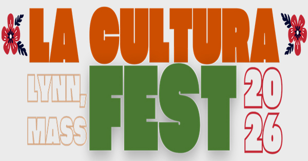 Text reads “La Cultura Fest 2026 Lynn, Mass” in large orange, green, and beige letters, with red flowers on the left and right sides. The background is light gray.
