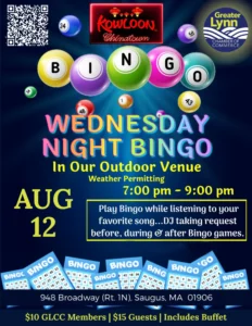 Colorful flyer for Wednesday Night Bingo at Kowloon in Saugus, MA on August 12, 7-9 pm. Outdoor venue, DJ, $10 members/$15 guests. A CCE Nightlife event in Essex County, presented by Greater Lynn Chamber of Commerce. Bingo cards and balls shown.