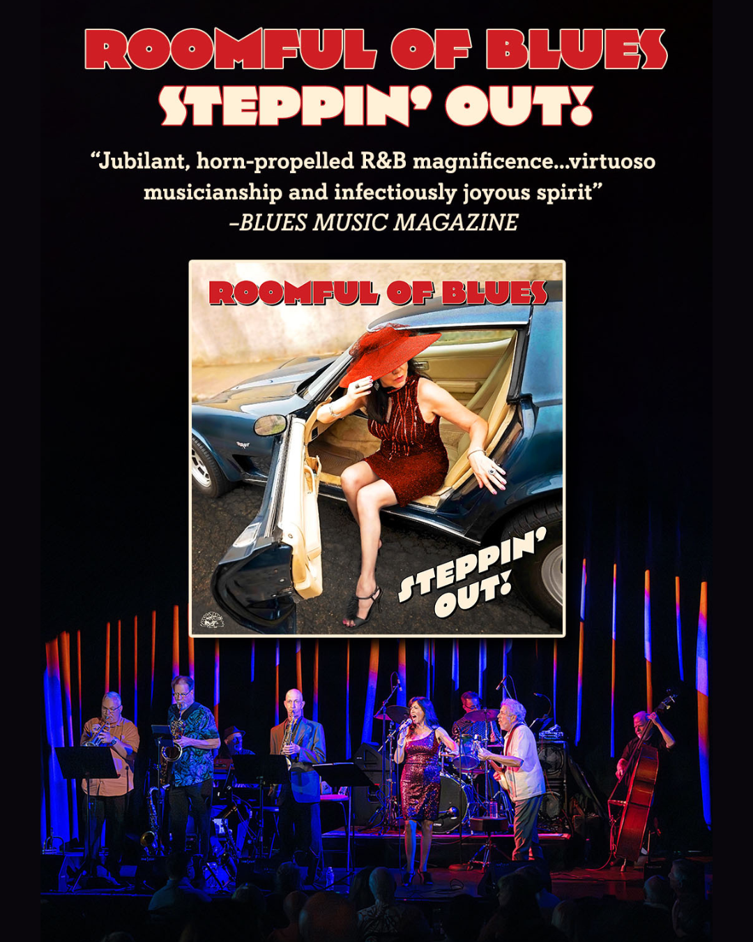 Roomful of Blues concert poster for the album “Steppin’ Out!” with a retro-style cover featuring a woman stepping out of a car, and a photo of the band performing live onstage below. Promotional quote from Blues Music Magazine at the top.