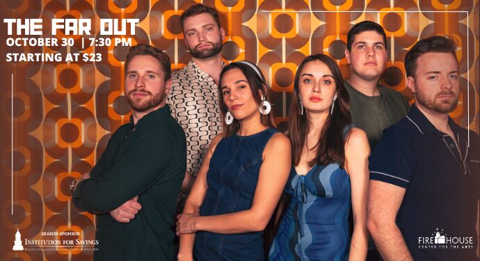 Six people stand together in front of a retro orange patterned wall. All are facing forward with neutral or serious expressions. Event details are shown in white text: “The Far Out, October 30, 7:30 PM, Starting at $23” with sponsor and venue logos.