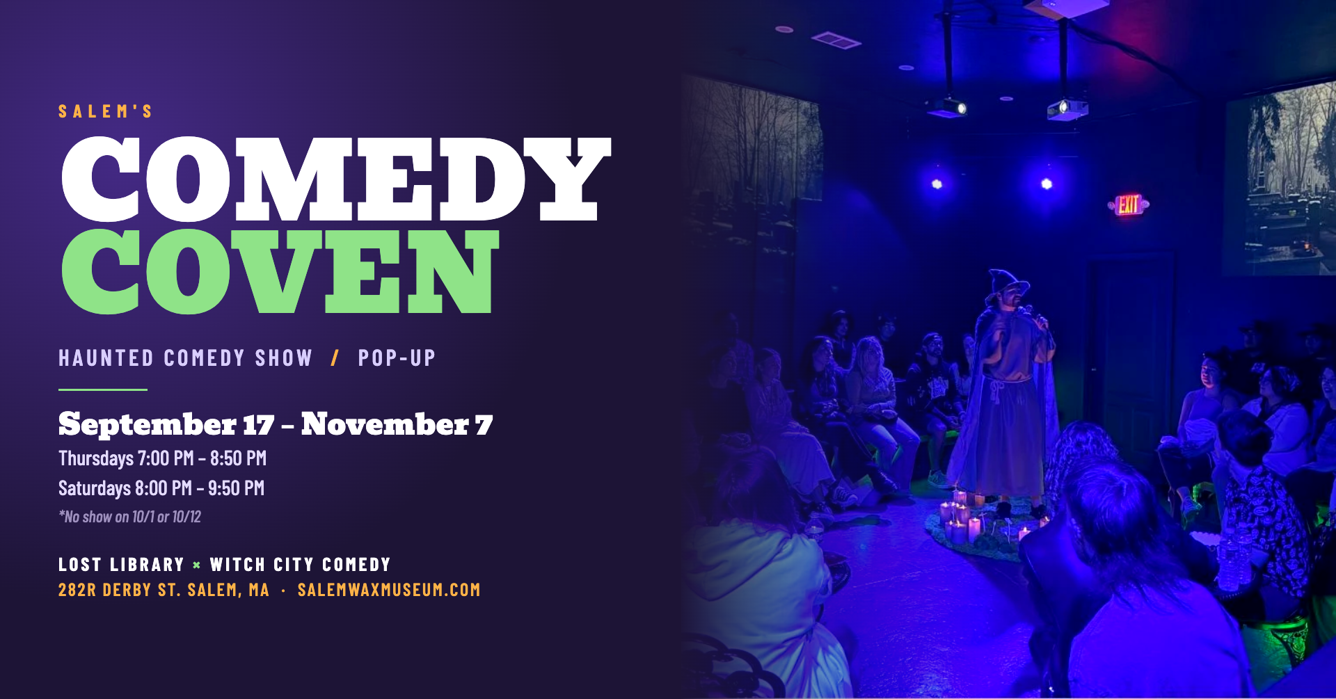 A witch stands on stage performing for an audience in a dim, purple-lit room. Text on the left promotes Salem’s Comedy Coven, a Salem comedy show running September 17 to November 7 at Lost Library in Salem, MA.