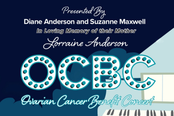 A graphic reads: Presented by Diane Anderson and Suzanne Maxwell in loving memory of their mother Lorraine Anderson. OCBC Ovarian Cancer Benefit Concert. A partial piano keyboard is at the bottom right corner.