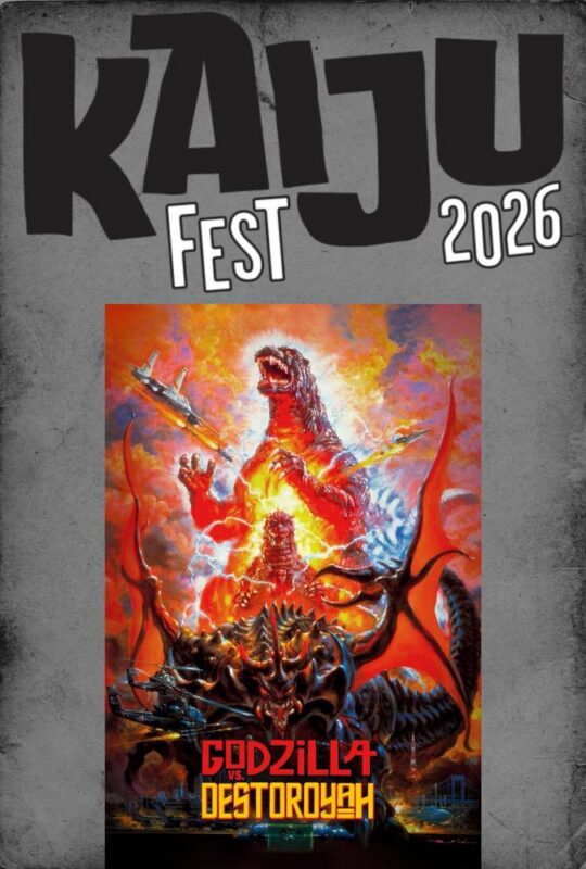 Poster for Kaiju Fest 2026 showcases vibrant artwork of Godzilla battling Destoroyah, planes streaking above, with fire and lightning behind them. The epic movie title “Godzilla vs. Destoroyah” crowns the bottom in bold letters.