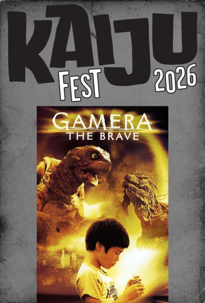 Poster for Kaiju Fest 2026: Striking artwork from Gamera the Brave features a child with a toy, while two colossal Kaiju—Gamera—loom on a glowing yellow backdrop.