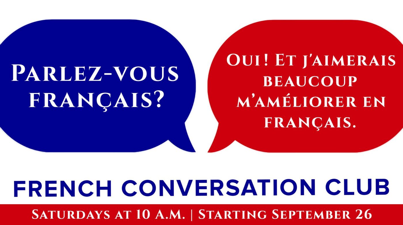 Featured image for “French Conversation Club”