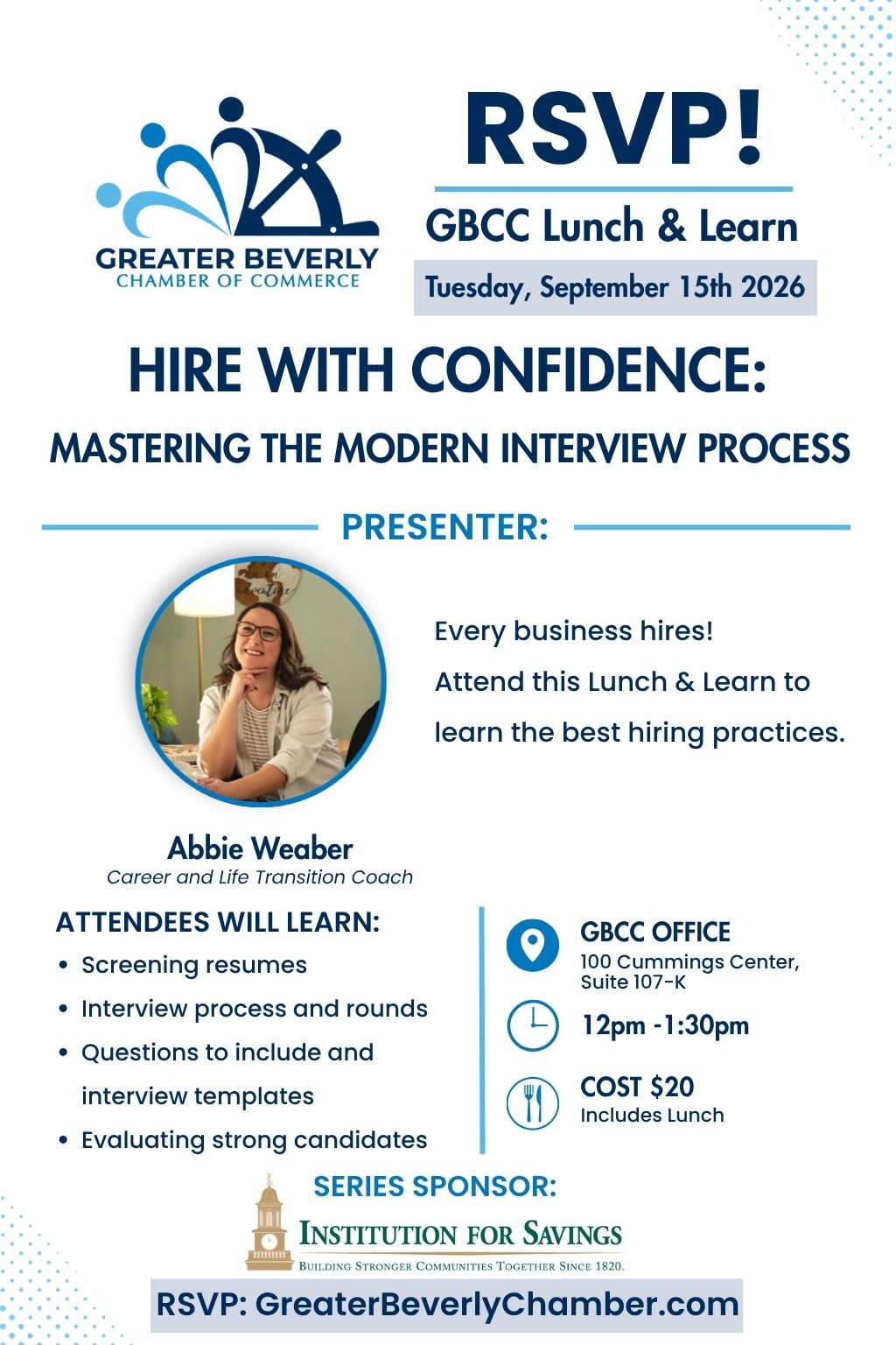 Join our Lunch and Learn, “Hire With Confidence: Mastering the Modern Interview Process,” on Sept 15, 2026, with Abbie Weaber. Discover interview techniques, event details, topics covered, cost, and RSVP info for this exclusive business lunch.