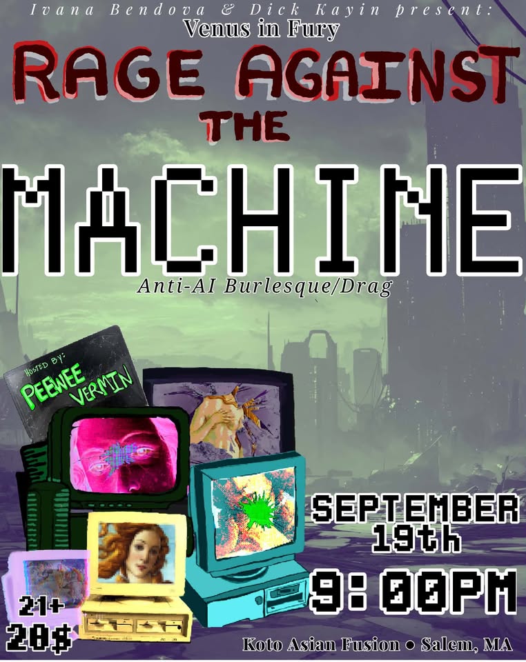 Event poster for “Rage Against the Machine: Anti-AI Burlesque/Drag” on Sept 19, 9PM at Koto Asian Fusion, Salem, MA. Features Venus in Fury, vintage TVs with images, and bold purple, red, white text. Ages 21+, $20+.
