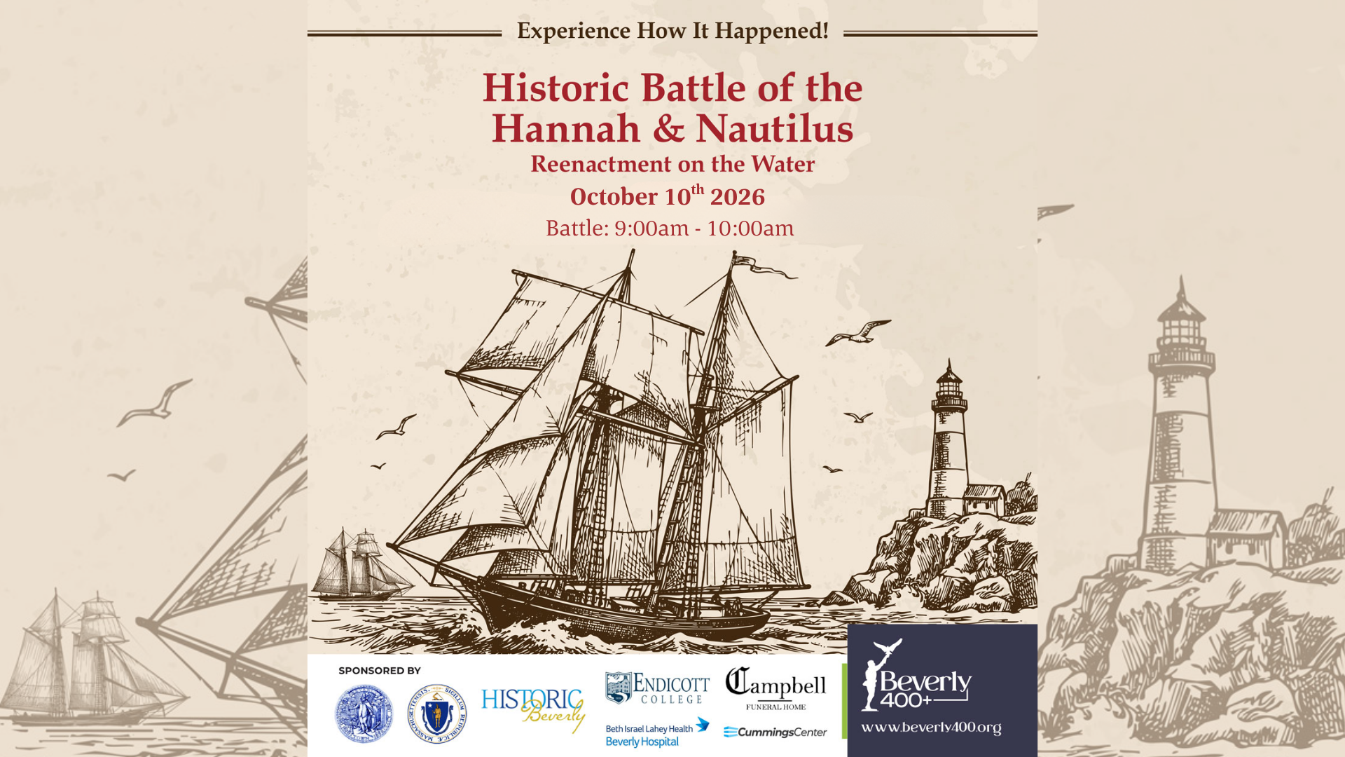 Sepia-toned flyer with a large sailing ship at sea near a rocky shore with a lighthouse. Text promotes the Historic Battle of the Hannah & Nautilus reenactment on October 10, 2026, from 9:00am to 10:00am. Multiple sponsor logos shown.