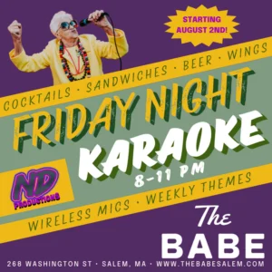 Experience Essex County nightlife at The Babe in Salem, MA! An older woman in sunglasses sings into a mic. Join Friday Night Karaoke 8–11 PM—cocktails, sandwiches, beer, wings, wireless mics & weekly themes. Starts August 2nd.
