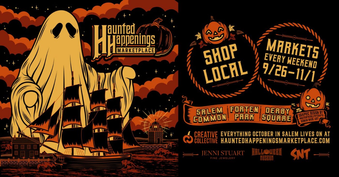 A ghost floats above a tall ship, pumpkin, and bats under the moon. Celebrate Haunted Happenings Marketplace—Salem events every weekend from 9/26–11/1 at Salem Common and more. Enjoy Halloween fun in classic orange and black!.