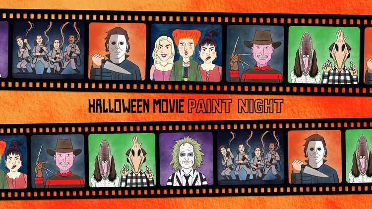 Illustration of a film strip featuring cartoon versions of iconic Halloween movie characters, including a masked figure, three women in witch costumes, and a man with a striped suit, with “Halloween Movie Paint Night” written in the center.