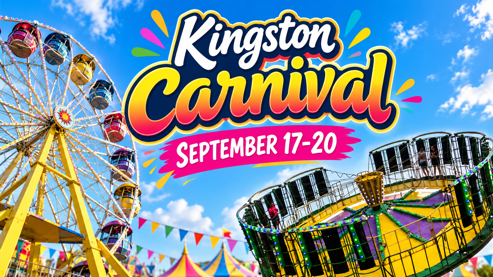 A colorful carnival scene with a Ferris wheel and other rides under a blue sky. Bold text reads “Kingston Carnival,” showcasing this vibrant Caribbean festival with event dates “September 17-20.” Bright decorations and flags are visible.