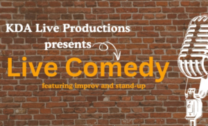 A brick wall background with white text reading “KDA Live Productions presents” and large orange text “Live Comedy featuring improv and stand-up,” celebrating Essex County’s CCE Nightlife. A white outline of a vintage microphone is on the right side.