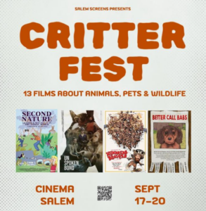 A poster for Critter Fest in Essex County, highlighting 13 animal films. Four film covers are shown below the title. Event at Cinema Salem from September 17–20 as part of CCE Nightlife Sevenings. Orange and brown text with a QR code at the center bottom.