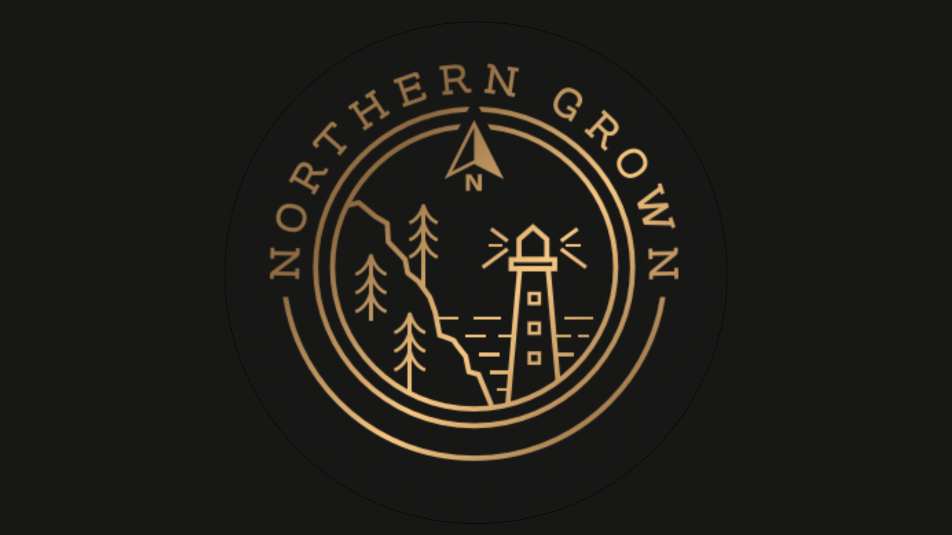 A circular Northern Grown logo features gold pine trees, mountains, a lighthouse, and waves. A compass with an “N” crowns the top. All elements are set against a striking black background.