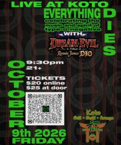 Concert flyer for a Type O Negative tribute show with Dream Evil at Koto on Friday, October 9, 2026, presented by Sevenings and CCE Nightlife, featuring a QR code for tickets.