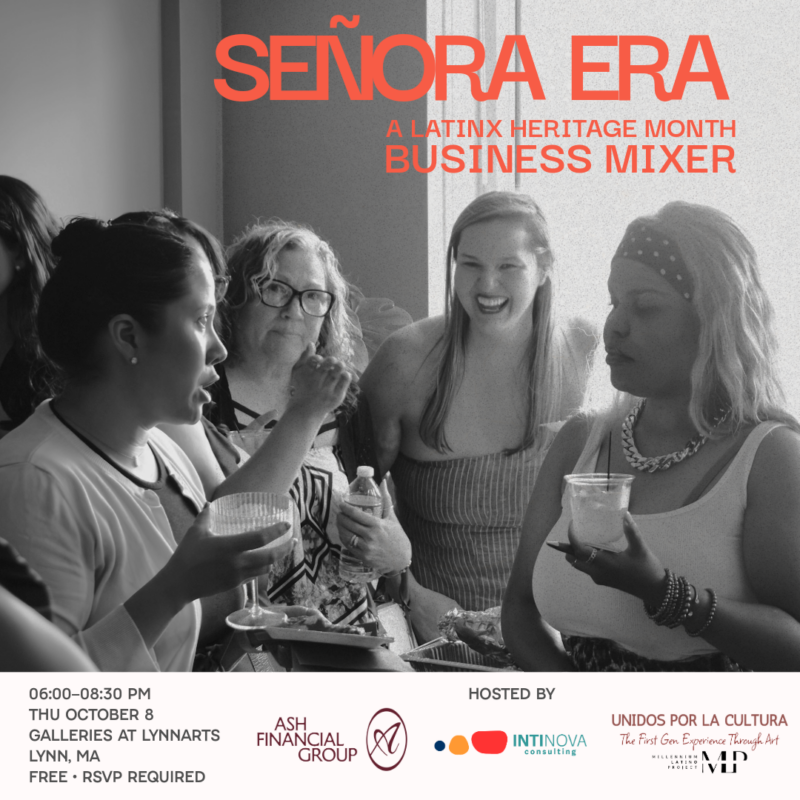 Four women chat at a business mixer celebrating Latinx Heritage Month. Event details, host organizations, and sponsors are displayed, promoting the “SEÑORA ERA: A Latinx Heritage Month Business Mixer” in Lynn, MA on October 8.
