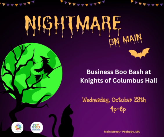 Flyer for the Nightmare on Main Street Business Boo Bash at Knights of Columbus Hall in Peabody, MA on Wednesday, October 28th, from 4 p.m. to 6 p.m.